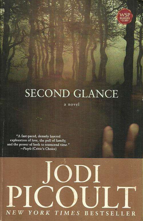 Second Glance by Jodi Picoult