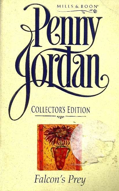 Falcon's Prey by Penny Jordan - Collector's Edition