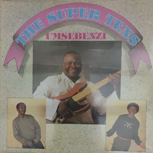 THE SUPER TENS - UMSEBENZI LP Vinyl Record ( New & Sealed )