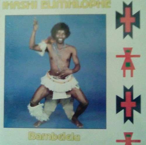 Ihashi Elimhlophe - Bambelela LP Vinyl Record ( New & Sealed )
