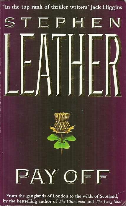 Pay Off by Stephen Leather