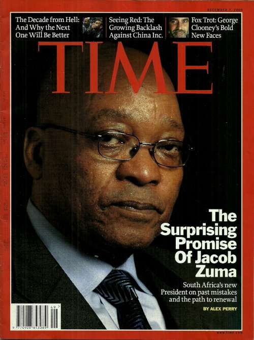 TIME Magazine : The Surprising Promise of Jacob Zuma - Dec 7th 2009 Issue
