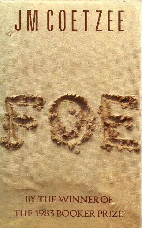 FOE by J.M. Coetzee ( Hard Cover )