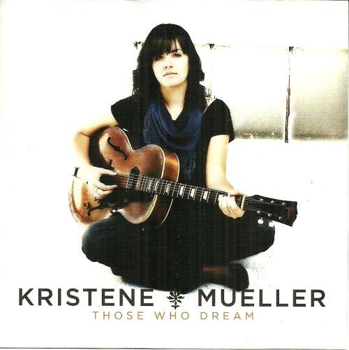 Kristene Mueller - Those Who Dream ( CD )