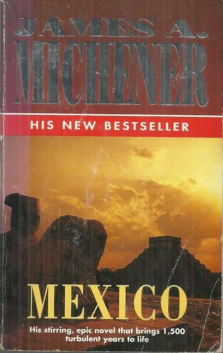 MEXICO by James A. Michener