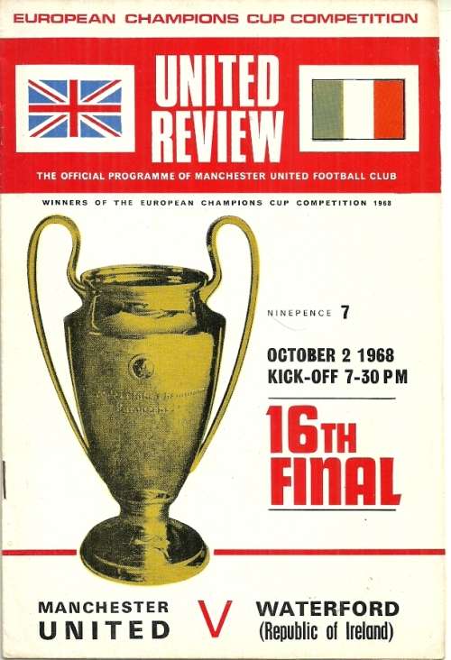 Manchester United v Waterford ( Ireland ) 1968/69 European Champions Cup 1st Round Match Programme