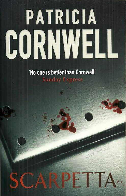 SCARPETTA by Patricia Cornwell