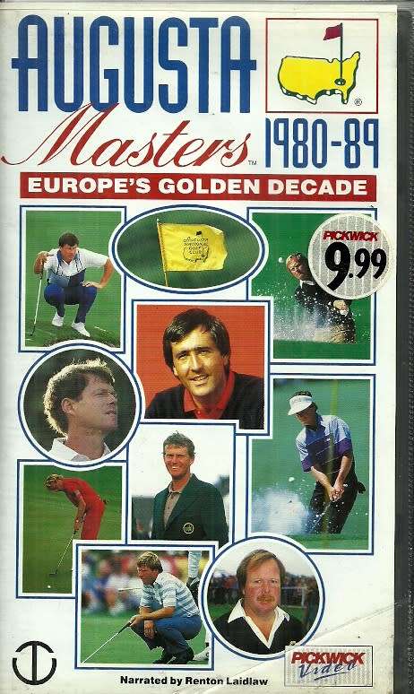 Augusta Masters 1980-1989 - Europe`s Golden Decade VHS Video Tape