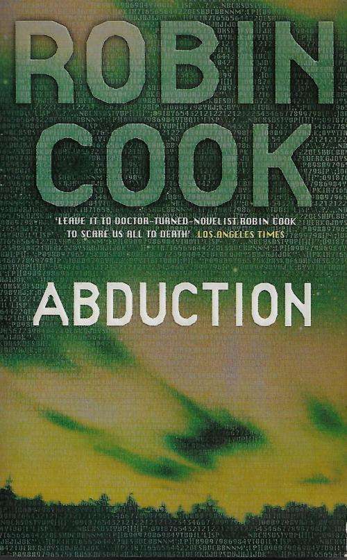 ABDUCTION by Robin Cook