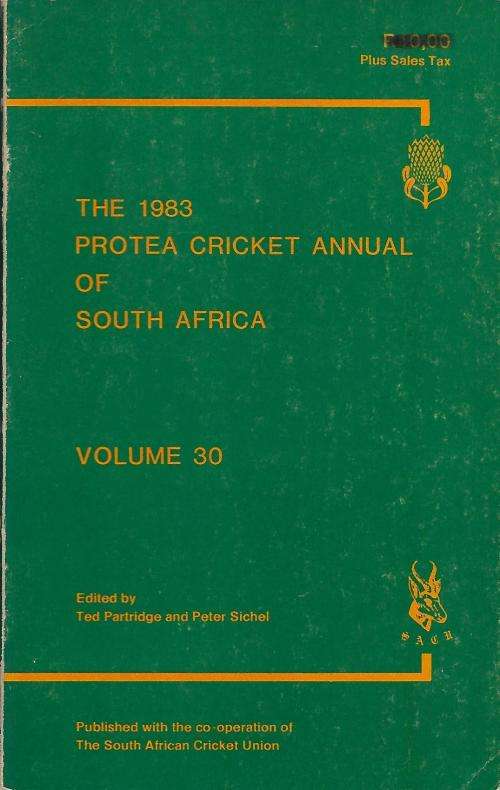 The 1983 Protea Cricket Annual Of South Africa - Vol 30