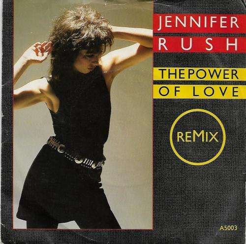 Jennifer Rush - The Power Of Love (Remix) 7` Vinyl Record - UK Pressing