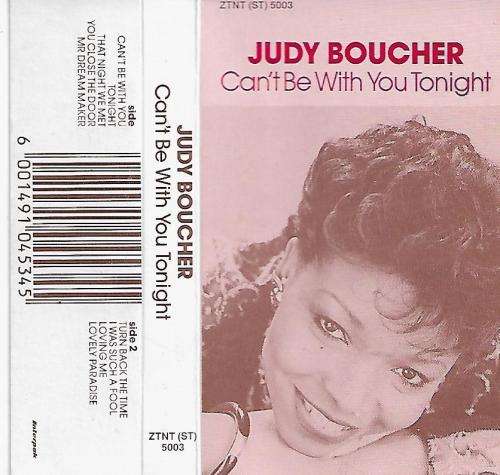 Judy Boucher - Can't Be With You Tonight Cassette Tape
