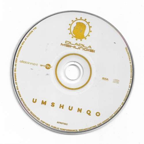 Dladla Mshunqisi - Umshunqo ( CD )
