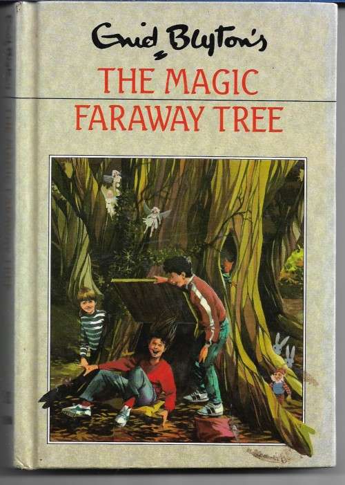 The Magic Faraway Tree by Enid Blyton