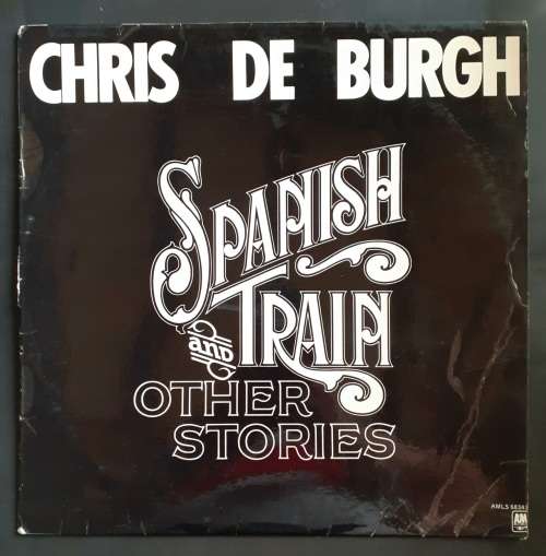 Chris de Burgh - Spanish Train and Other Stories LP Vinyl Record