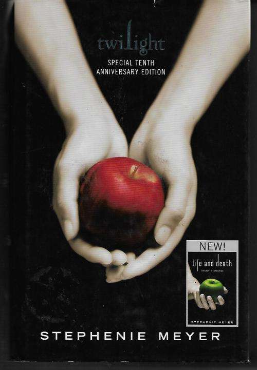Twilight 10th Anniversary / Life and Death - Twilight Reimagined by Stephenie Meyer (Hardcover)