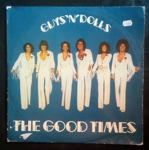Guys `N` Dolls - The Good Times LP Vinyl Record