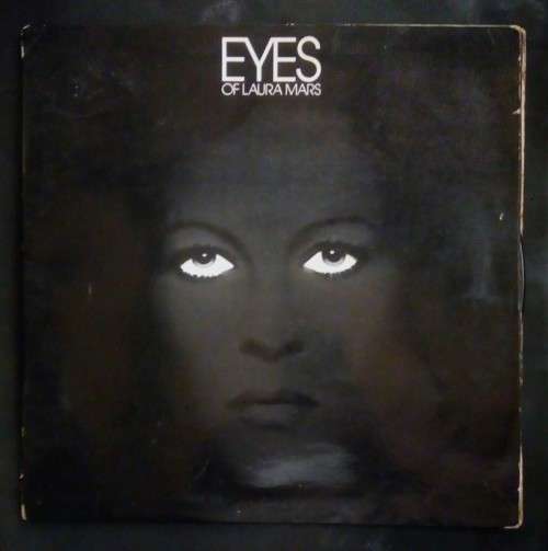 Eyes Of Laura Mars (Music From The Original Motion Picture Soundtrack) LP Vinyl Record