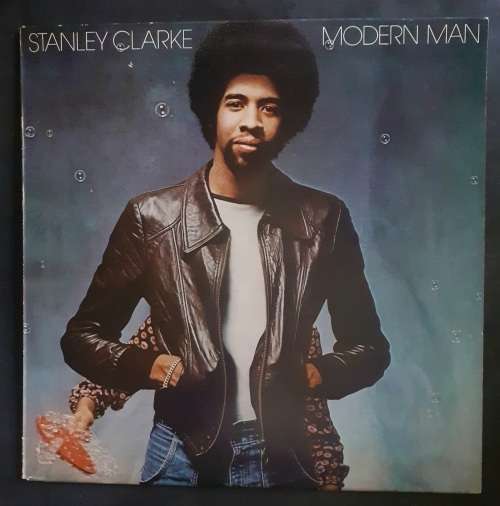 Stanley Clarke  Modern Man LP Vinyl Record - Europe Pressing