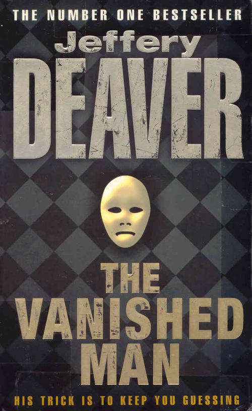 The Vanished Man by Jeffery Deaver