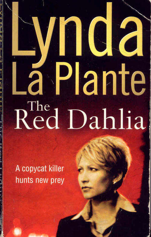 The Red Dahlia by Lynda La Plante
