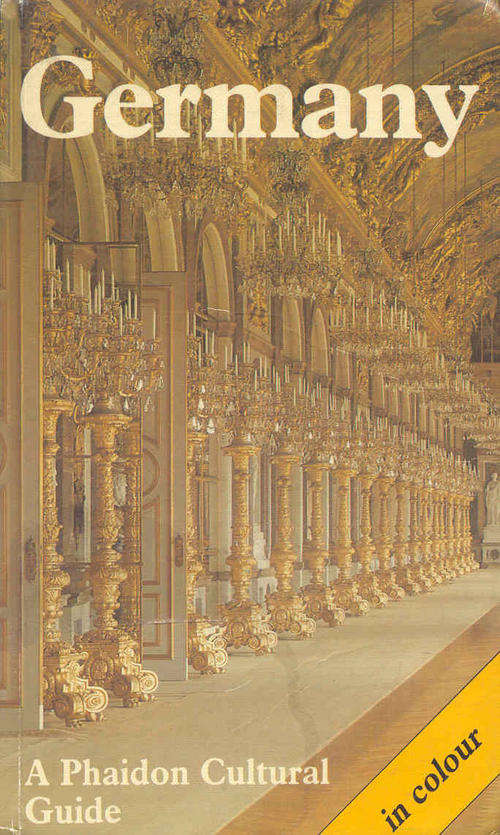 GERMANY - A Phaidon Cultural Guide ( Hard Cover )