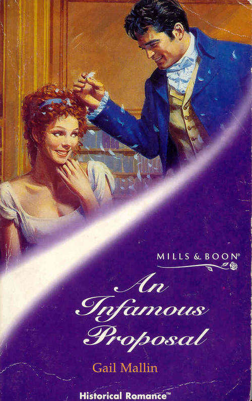 An Infamous Proposal by Gail Mallin ( Historical Romance )