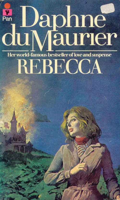 Rebecca by Daphne du Maurier