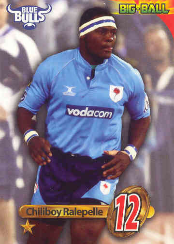 CHILIBOY RALEPELLE - 2010 BIG BALL RUGBY BASE CARD