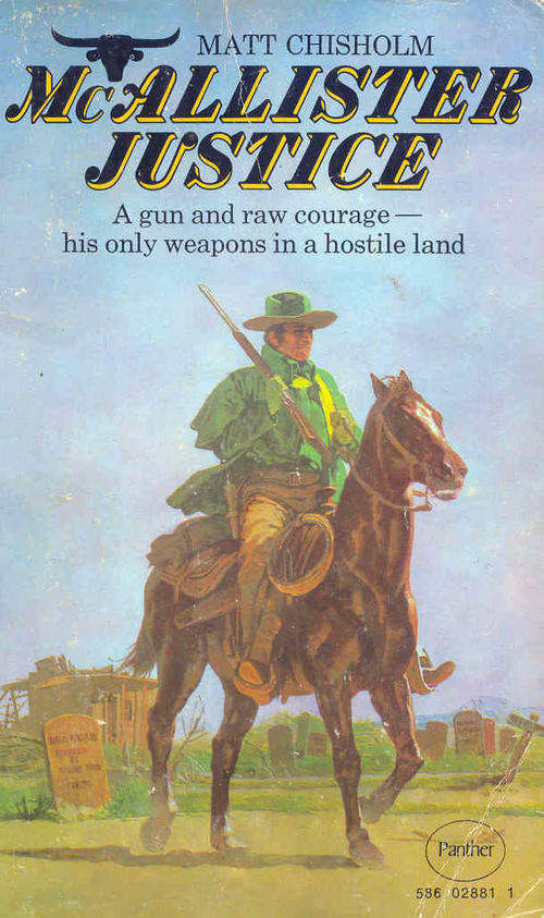 McAllister Justice by Matt Chisholm