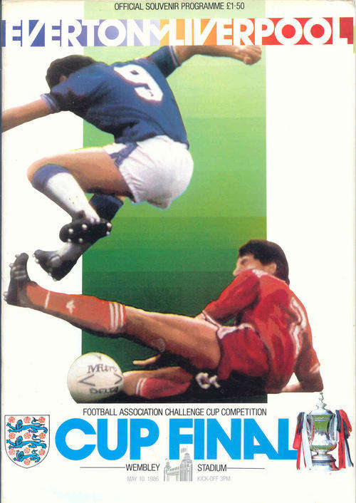 LIVERPOOL - EVERTON 1986 FA CUP FINAL OFFICIAL MATCHDAY PROGRAMME