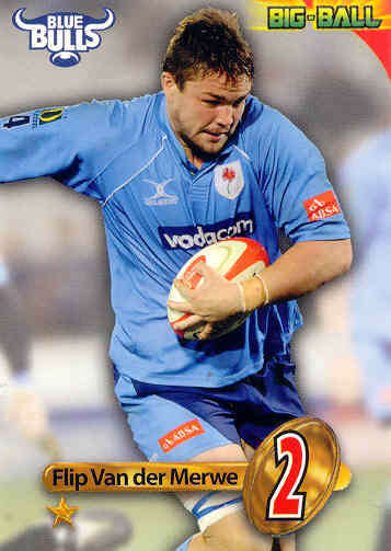 FLIP VAN DER MERWE - 2010 BIG BALL RUGBY BASE CARD