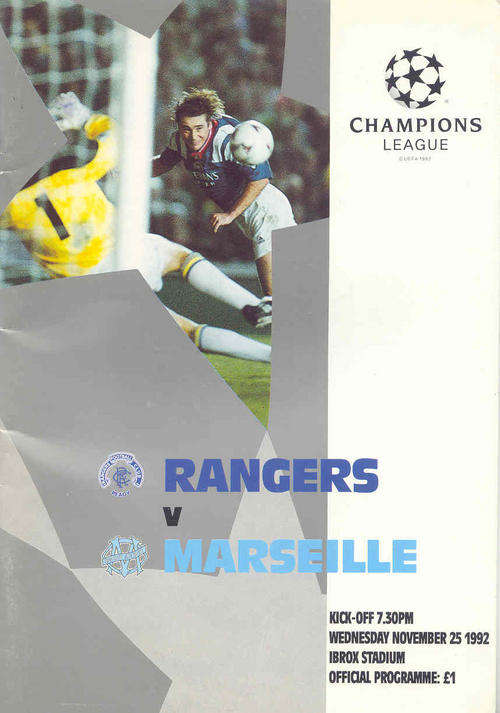 Rangers v Oly. Marsellie ( France ) 1992/93 UEFA Champions League Group Stage Programme