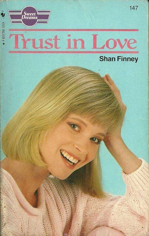 Sweet Dreams - Trust In Love