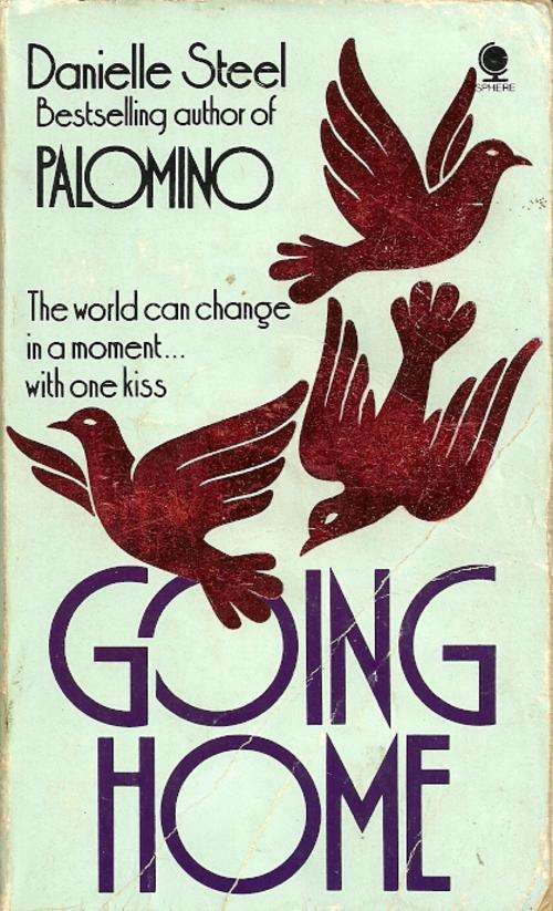 GOING HOME by Danielle Steel