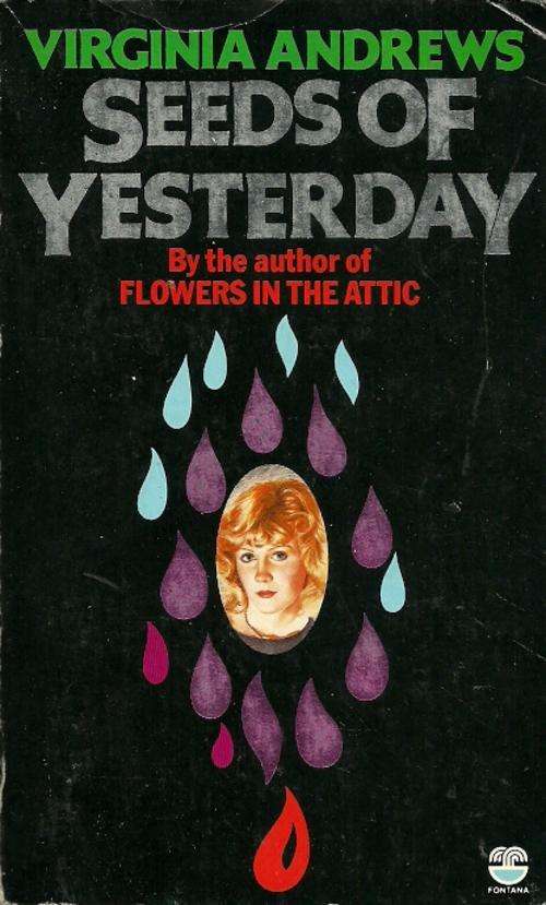 Seeds Of Yesterday by Virginia Andrews