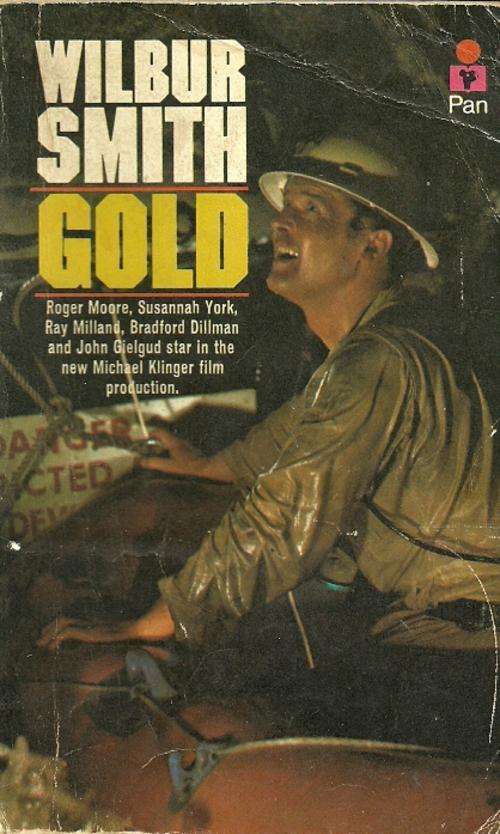 GOLD by Wilbur Smith