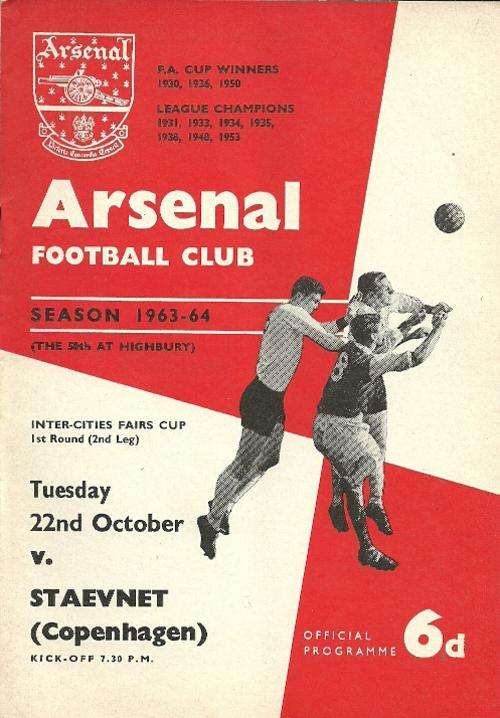 ARSENAL - COPENHAGEN ( Denmark ) 1963/64 Euro Fairs Cup 1st Rnd Official Programme ( Very Rare )