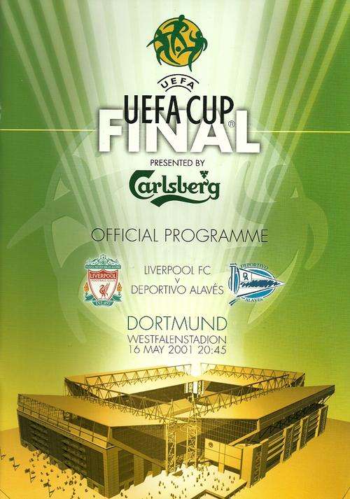 Liverpool v Alaves ( Spain ) 2000/01 UEFA Cup Final Match Programme