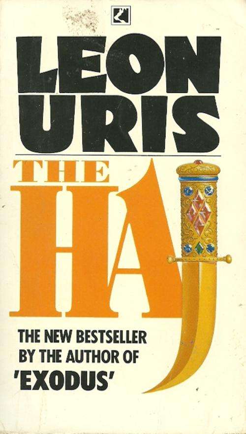 THE HAJ by Leon Uris