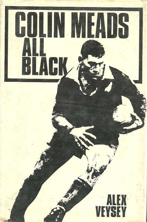 Colin Meads All Black by Alex Veysey ( Hard Cover )
