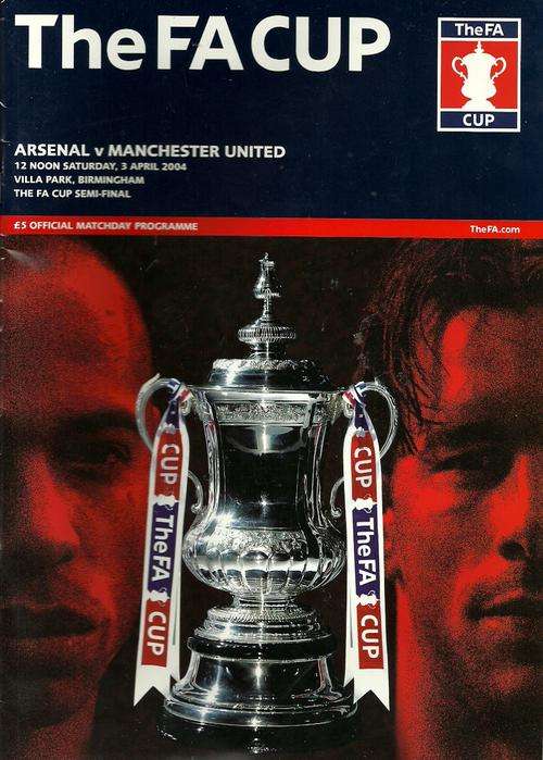 Manchester United v Arsenal 2004 FA Cup Semi Final Programme