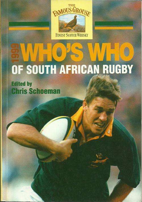 WHO`S WHO Of South African Rugby 1999