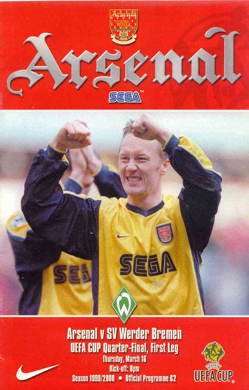 Arsenal v Werder Bremen 1999/2000 UEFA Cup 1/4 1st Leg Official Programme