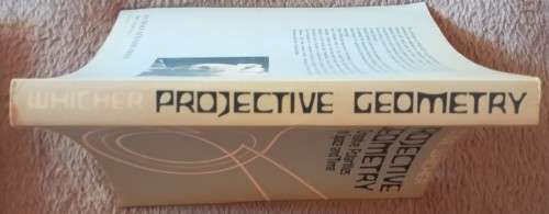 Projective Geometry - Creative Polarities in Space and Time - Olive Whicher