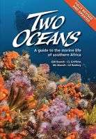 Two Oceans: A Guide to Marine Life of Southern Africa