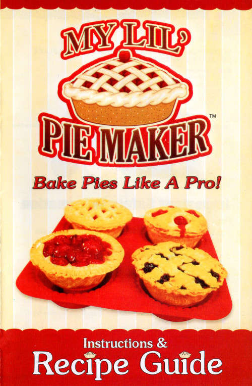 New Arrival - My Lil Pie Maker With Pie Cutters & Recipe Guide