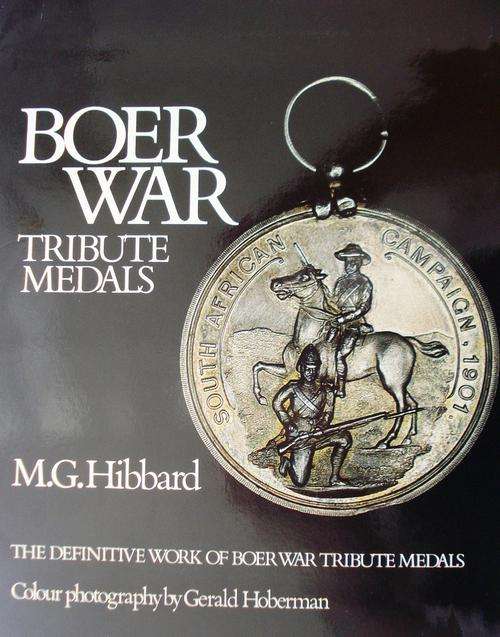 BOER WAR TRIBUTE  MEDALS - M.G. HIBBARD - (Numbered edition)