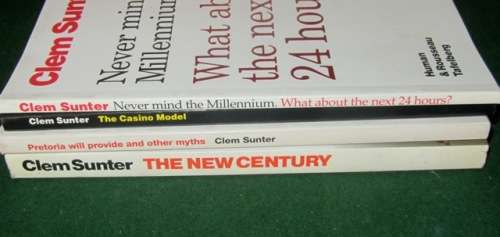 4 books by Clem Sunter -  The Casino Model, Pretoria will provide and other myths and 2 others