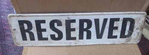 Vintage `Reserved` Sign / Number Plate